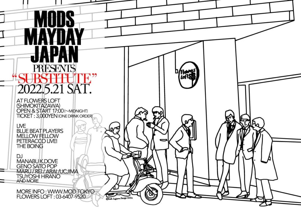 MODS MAYDAY JAPAN Presents “SUBSTITUTE”