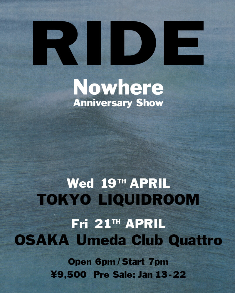 RIDE Nowhere anniversary show