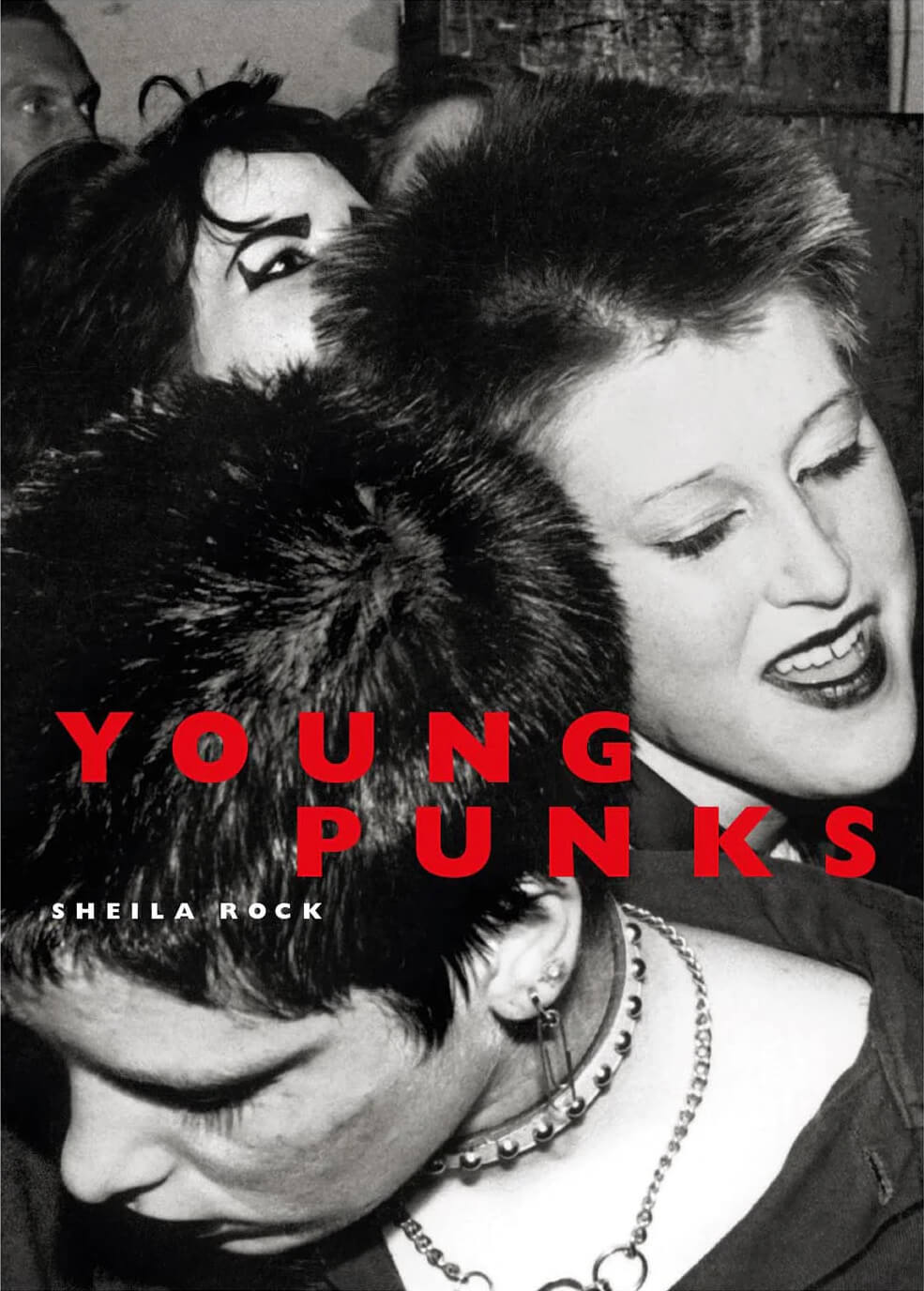 SHEILA ROCK : YOUNG PUNKS