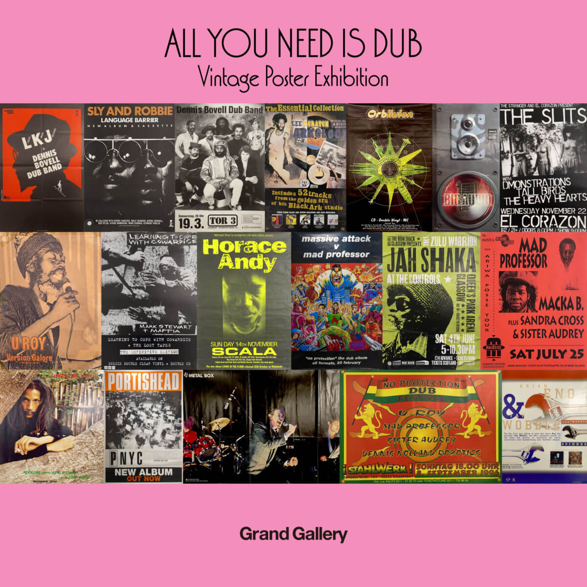ALL YOU NEED IS DUB -Vintage Poster Exhibition-