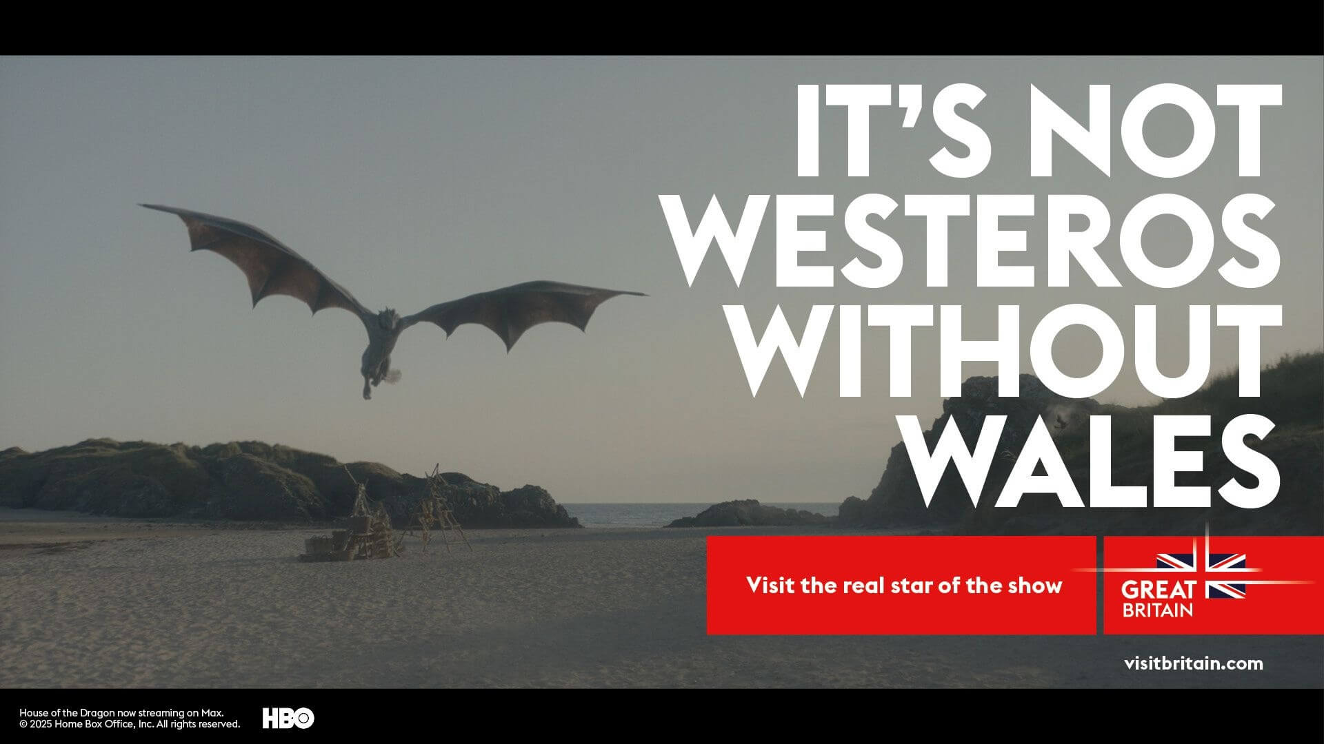 Destination ad with image from the House of the Dragon series: A large grey dragon flying over a sandy beach strip with small rocky hills with the ocean and a blue sky in the background. Overlaid with copy.