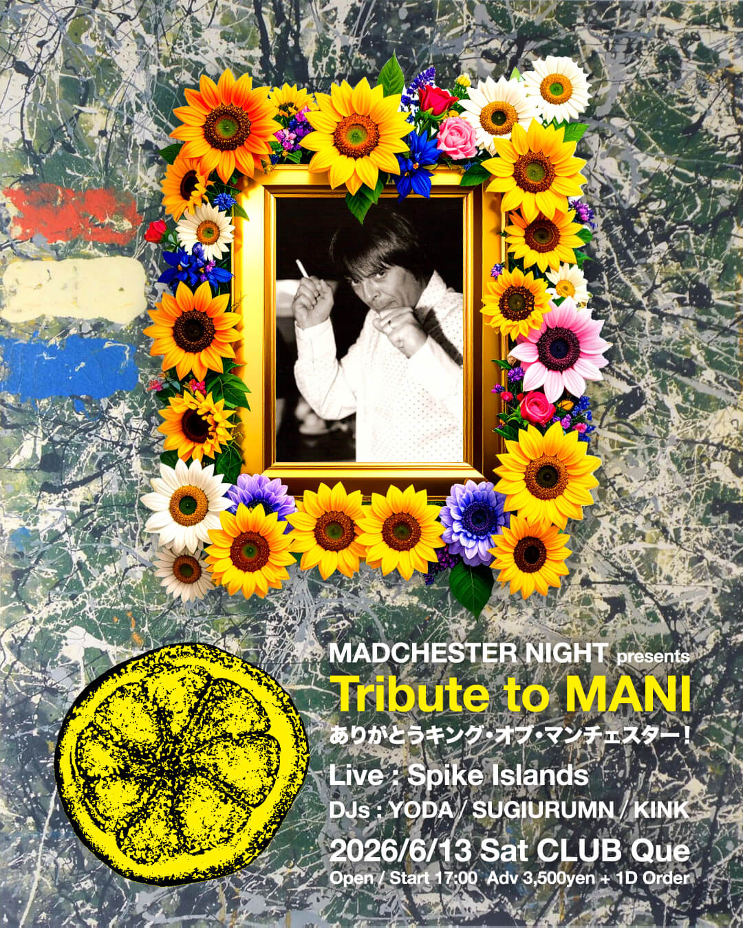 MADCHESTER NIGHT presents tribute to MANI ～ありがとうキング・オブ・マンチェスター～
